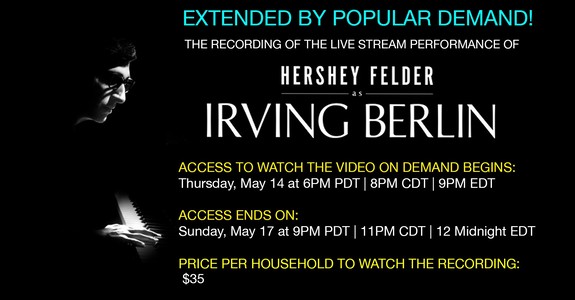 Hershey Felder as Irving Berlin ENCORE! Viewing