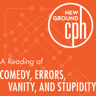 Comedy, Errors, Vanity, and Stupidity